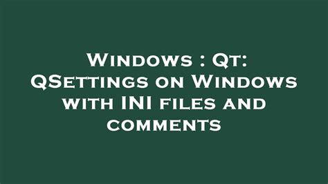 qsettings|qtconfig windows.